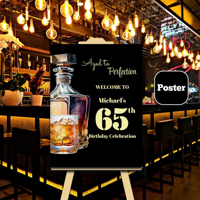 Åldrad till perfektion Mäns 65:e whisky-födelsedag Poster (Skapare uppladdad)
