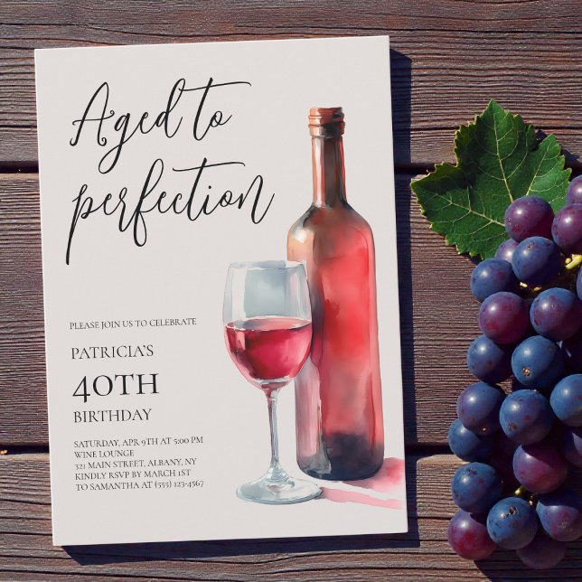 Åldrad till Perfektion Rött Vin 40-års Födelsedags Inbjudningar (Aged to Perfection Red Wine 40th Birthday Party Invitation)