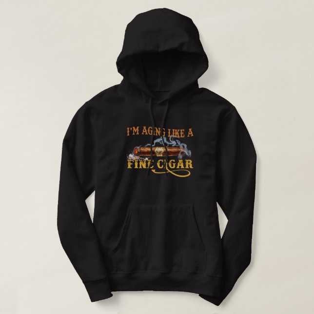 Åldrande som en fin cigarr hoodie (Design framsida)