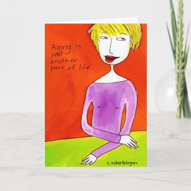Åldrandet är rättvist. . kort (Framsida)