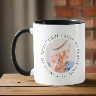 Åldras till Perfection Modern Simple Birthday Phot Mugg