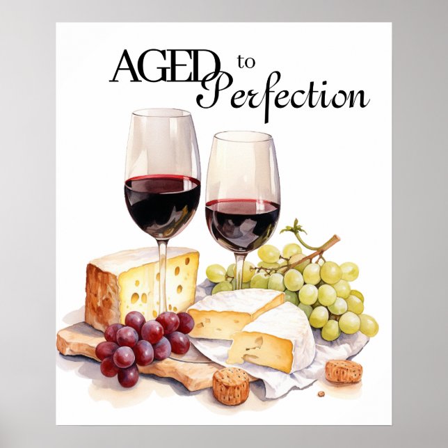Åldras till Perfection Vin och Cheese Födelsedagsf Poster (Framsidan)