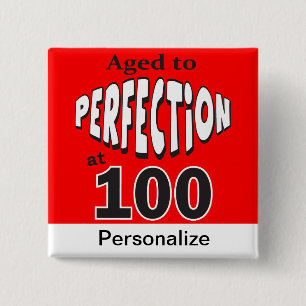 Åldras till perfektion på 100% pipe% den 100. knapp