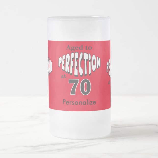 Åldras till Perfektion vid 70 | 70:e födelsedagen Frostat Ölglas (Center)