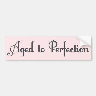 Åldrats till perfektion! bildekal