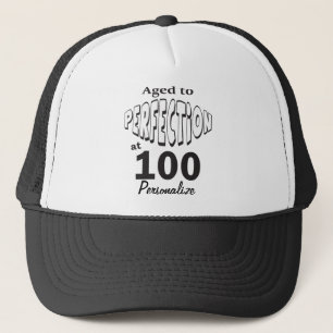Åldrats till perfektion på 100 det 100. namn fö truckerkeps