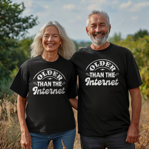 Äldre än den roliga Vintagen Vuxen humor T Shirt