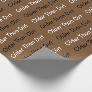 Äldre än smuts presentpapper