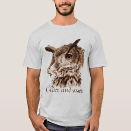 Äldre och klokare t-skjorta för ugglakonstvishet tee shirt