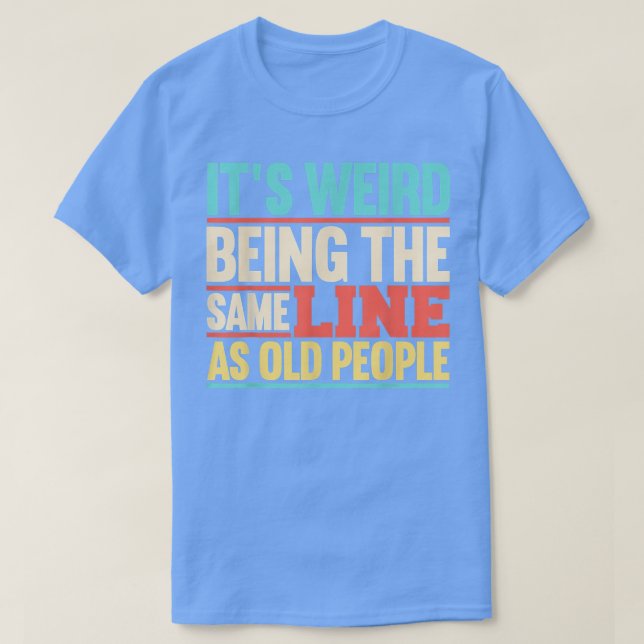 Äldre personer äldre pensionärsmedborgare Grandpa  T Shirt (Design framsida)