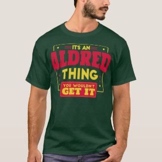 Aldred T Shirt