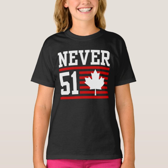 Aldrig 51 St - Kanada Aldrig 51 T Shirt (Framsida)