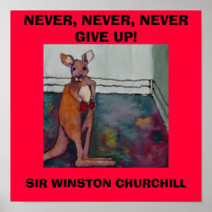 ALDRIG, ALDRIG GE UPP. W. CHURCHILL - POSTER