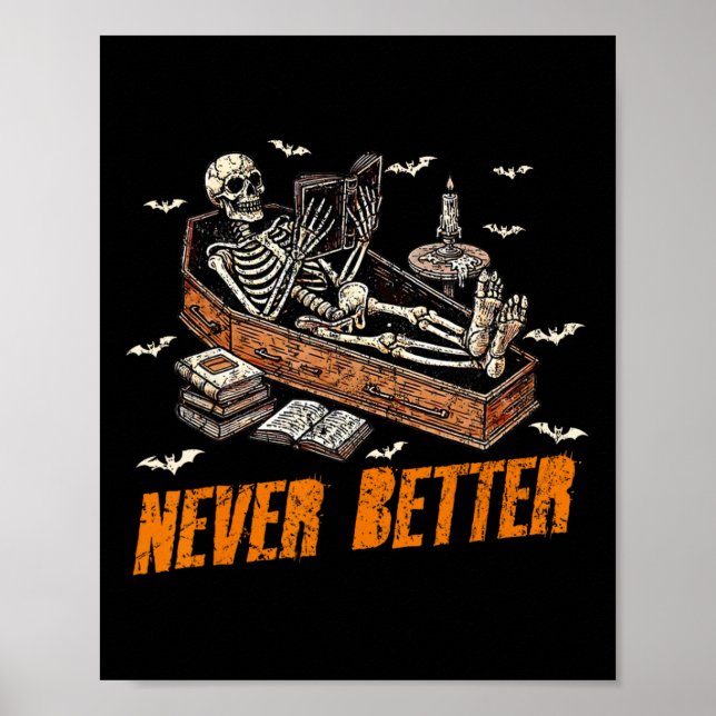 Aldrig bättre funny Skeleton som läser Bok i kaffe Poster (Framsidan)
