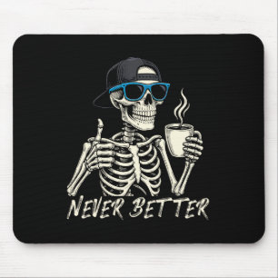 Aldrig bättre Skeleton Coffee Halloween Tee Manar Musmatta