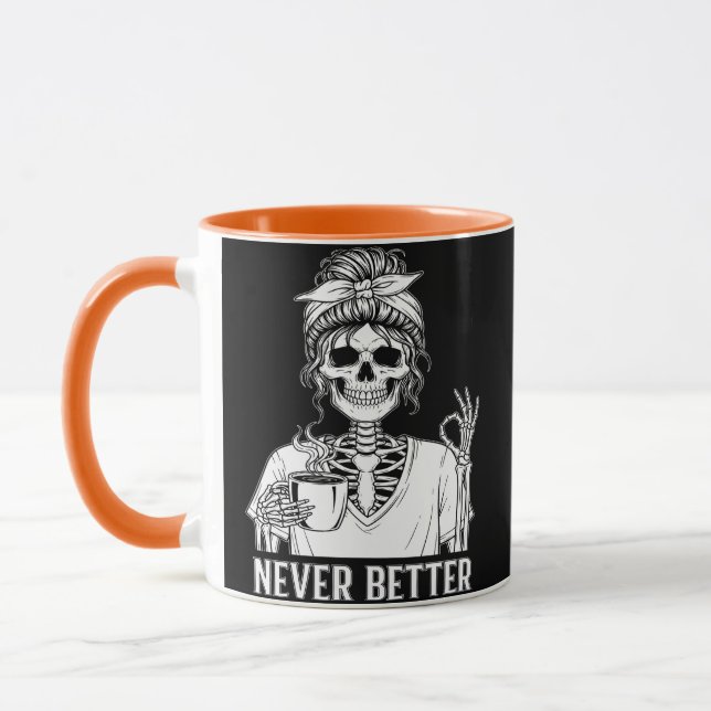 Aldrig bättre Skeleton Funny Halloween Coffee Mugg (Vänster)