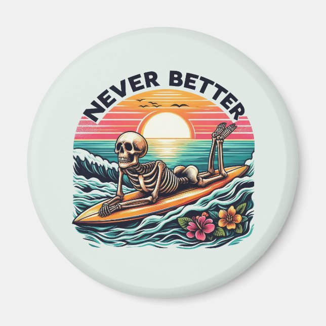 Aldrig bättre - Skeleton Surfing Sunset Wave Desig Magnet (Framsidan)