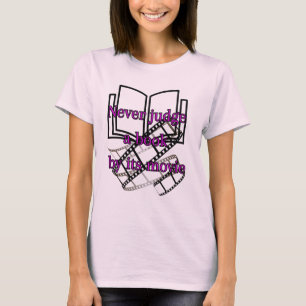 Aldrig döma en Bok av sin film T Shirt