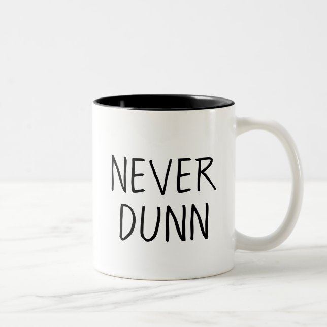 Aldrig Dunn kaffemugg (Höger)