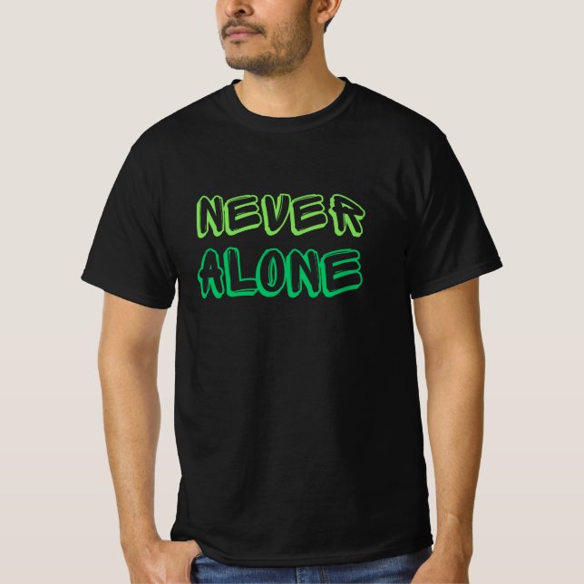 Aldrig Ensam T-Shirt (Framsida)