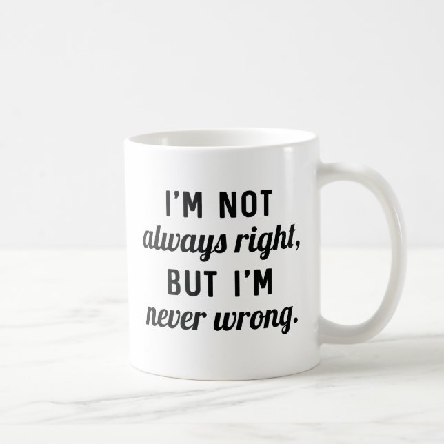 Aldrig fel kaffemugg (Höger)