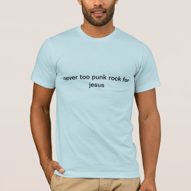 aldrig för punk sten för jesus tee (Framsida)