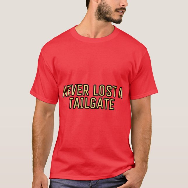 Aldrig Förlorat en Tailgate 1 T Shirt (Framsida)