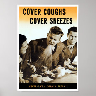 Aldrig Ge A Germ A Break - WWII Poster