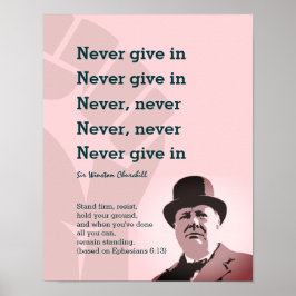 ALDRIG GE I Churchill | STAND FIRM Ephesian 6 Poster
