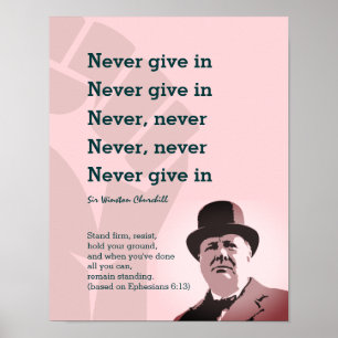 ALDRIG GE I Churchill STAND FIRM Ephesian 6 Poster