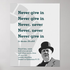 ALDRIG GE I Churchill | STAND FIRM Ephesian 6 Poster
