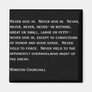 Aldrig ge in. magnet