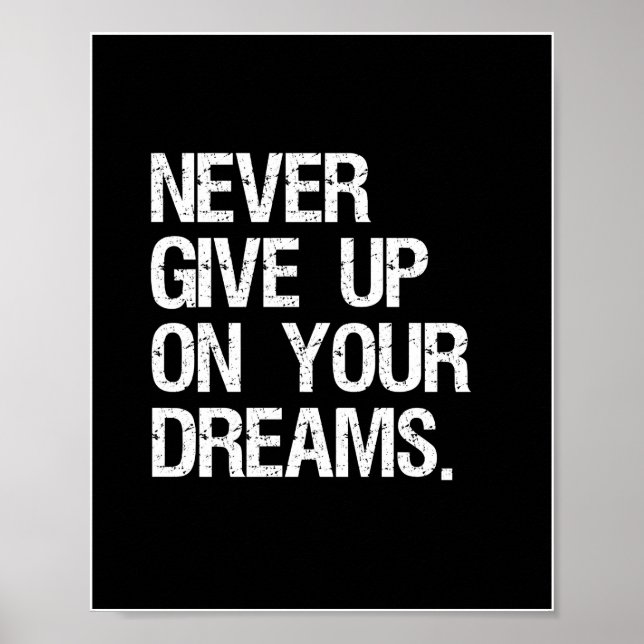 Aldrig Ge på dina drömmar. Inspirationsoffert Poster (Framsidan)