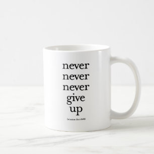 Aldrig ge sig aldrig aldrig upp kaffemugg