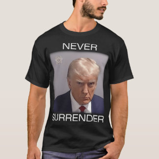 Aldrig Ge Sig - Trump Fotografi (Vit Text) T Shirt