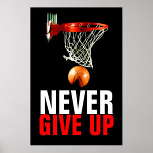 Aldrig Ge up Basketball Motivering Poster