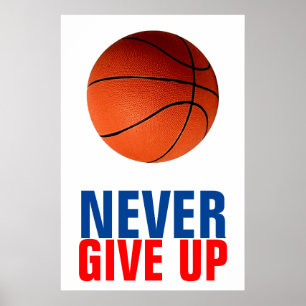 Aldrig Ge up-basketboll Poster