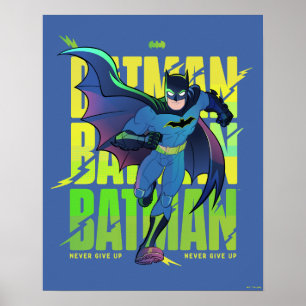 Aldrig Ge Up Batman Running Graphic Poster