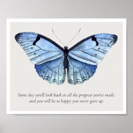 Aldrig Ge Up Butterfly Inspirational Art Print Poster