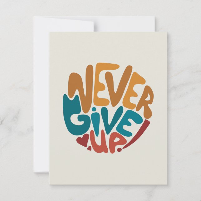 Aldrig Ge Up - Cute Motivation-meddelande (Framsida)