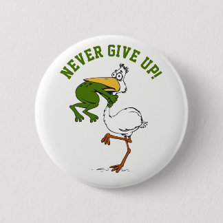 Aldrig Ge Up Frog Chog Bird Knapp