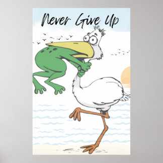 Aldrig Ge Up Frog Chog Bird Poster