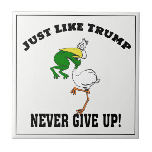 Aldrig Ge up Frog Chog Pelican som Trump Kakelplatta