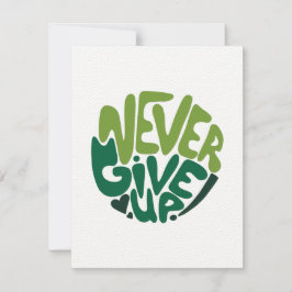 Aldrig Ge Up - Grönt Positive Hand Leting