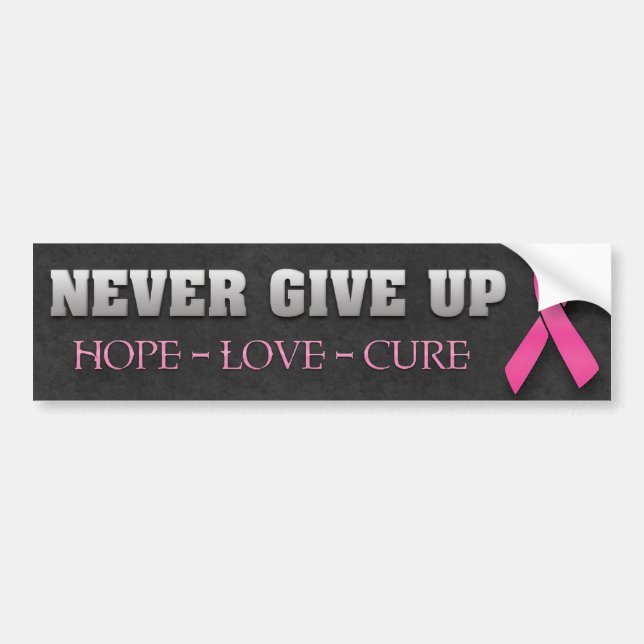 Aldrig Ge Up Hope Breast Cancer Awareness Bildekal (Framsidan)