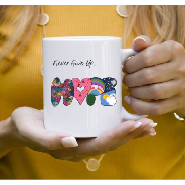 Aldrig Ge Up Hope Kaffemugg (Skapare uppladdad)