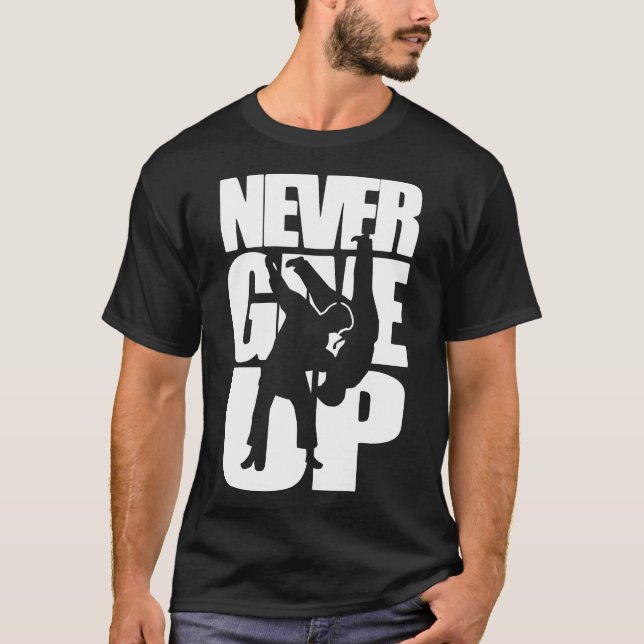 Aldrig Ge Up Judo T Shirt (Framsida)