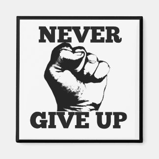 Aldrig Ge Up-magnet Magnet