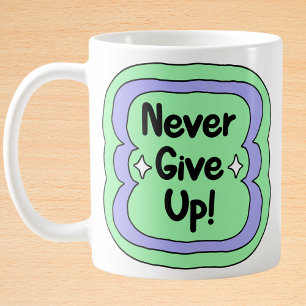 Aldrig Ge Up Mint Grönt Motivering Kaffemugg