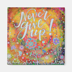 Aldrig Ge up Motiv Söt Inspiritivity Magnet